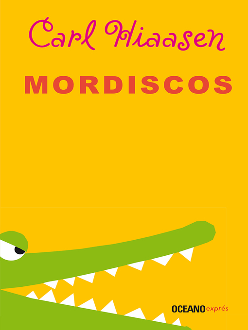 Title details for Mordiscos by Carl Hiaasen - Wait list